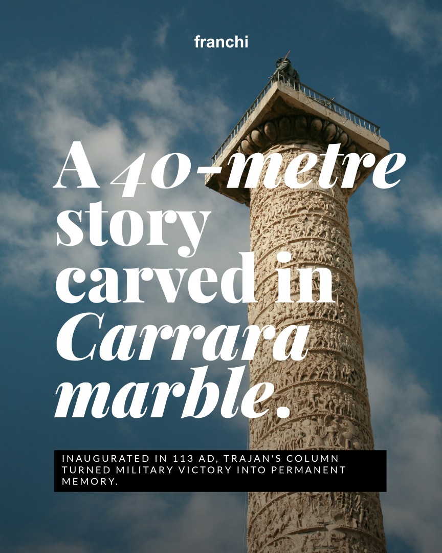 La Colonna Traiana: il marmo di Carrara come simbolo e linguaggio del potere